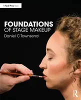 Bazele machiajului de scenă - Foundations of Stage Makeup
