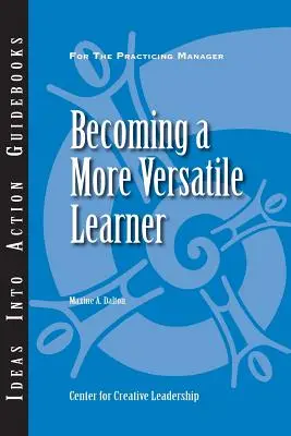 Devenirea unui învățăcel mai versatil - Becoming a More Versatile Learner