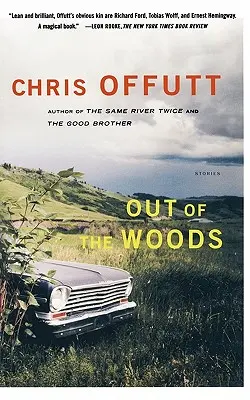 Out of the Woods: Povestiri - Out of the Woods: Stories