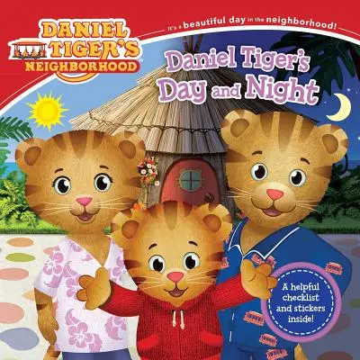 Ziua și noaptea lui Daniel Tiger [cu abțibilduri] - Daniel Tiger's Day and Night [With Stickers]