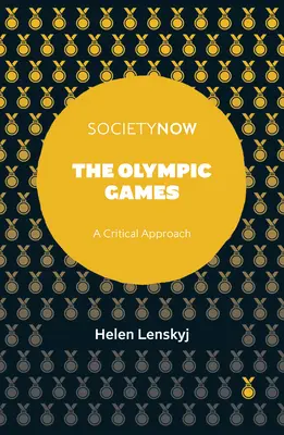 Jocurile Olimpice: O abordare critică - The Olympic Games: A Critical Approach