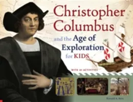 Cristofor Columb și epoca explorării pentru copii - Christopher Columbus and the Age of Exploration for Kids