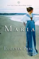 Maria: Primul roman din trilogia Florida - Maria: First Novel in the Florida Trilogy