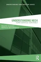 Înțelegerea Nec4: Contract de servicii la termen - Understanding Nec4: Term Service Contract