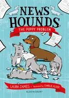 News Hounds: Problema cățelușilor - News Hounds: The Puppy Problem