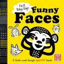 Primele zile ale bebelușului: Funny Faces - O carte de carton cu oglinzi pentru privit și râs - First Baby Days: Funny Faces - A look and laugh mirror board book