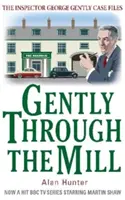 Ușor prin moară - Gently Through the Mill