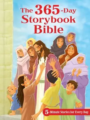 The 365-Day Storybook Bible: Povești în 5 minute pentru fiecare zi - The 365-Day Storybook Bible: 5-Minute Stories for Every Day