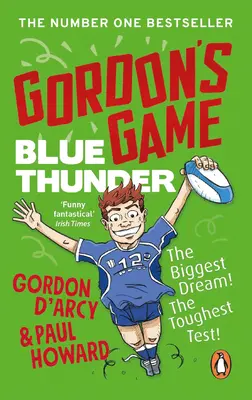 Jocul lui Gordon: Tunetul albastru - Gordon's Game: Blue Thunder