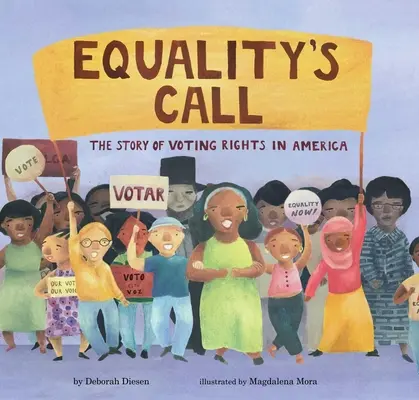 Equality's Call: Povestea dreptului la vot în America: The Story of Voting Rights in America - Equality's Call: The Story of Voting Rights in America