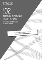 Trinity College London Theory of Music Past Papers (noiembrie 2018) Gradul 2 - Trinity College London Theory of Music Past Papers (Nov 2018) Grade 2