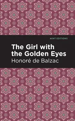 Fata cu ochii de aur - The Girl with the Golden Eyes