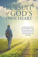 Urmărirea inimii lui Dumnezeu - The Pursuit of God's Own Heart