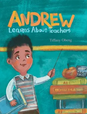 Andrew învață despre profesori - Andrew Learns about Teachers
