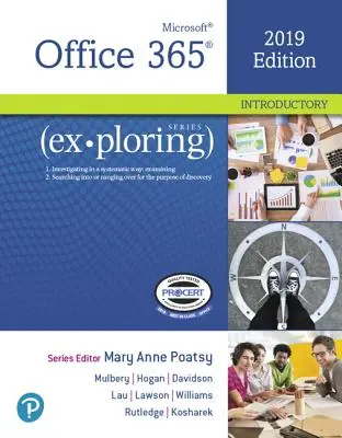 Explorarea Microsoft Office 2019 Introducere - Exploring Microsoft Office 2019 Introductory