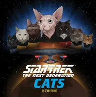 Star Trek: The Next Generation Cats: (Cartea Star Trek, Cartea despre pisici) - Star Trek: The Next Generation Cats: (Star Trek Book, Book about Cats)