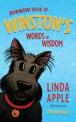 Bowwow! Cartea cuvintelor de înțelepciune ale lui Winston - Bowwow!: Book of Winston's Words of Wisdom