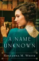 Un nume necunoscut - A Name Unknown