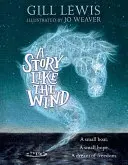 Poveste ca vântul - Story Like the Wind