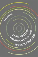 Jane Austen, Virginia Woolf și realismul mundan - Jane Austen, Virginia Woolf and Worldly Realism