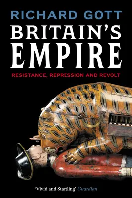 Imperiul britanic: Rezistență, represiune și revoltă - Britain's Empire: Resistance, Repression and Revolt