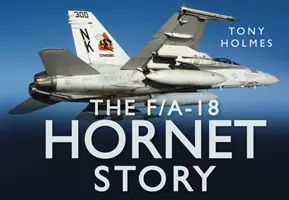 Povestea F/A18 Hornet - F/A18 Hornet Story