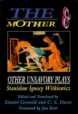 Mama și alte piese neplăcute - The Mother and Other Unsavory Plays