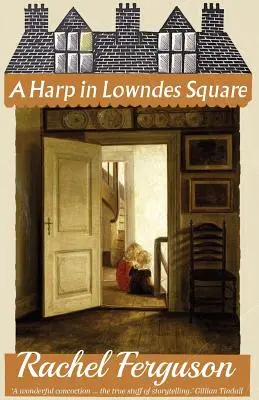 O harpă în Lowndes Square - A Harp in Lowndes Square