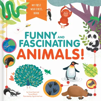 Animale amuzante și fascinante! Prima mea carte cu fapte sălbatice - Funny and Fascinating Animals! My First Wild Facts Book