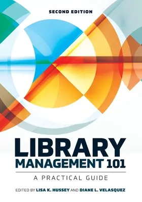 Managementul bibliotecilor 101: un ghid practic - Library Management 101: A Practical Guide