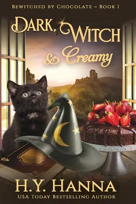 Dark, Witch & Creamy (LARGE PRINT): Bewitched By Chocolate Mysteries - Cartea 1 - Dark, Witch & Creamy (LARGE PRINT): Bewitched By Chocolate Mysteries - Book 1