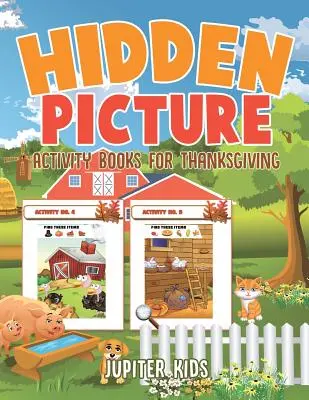 Cărți de activități cu imagini ascunse pentru Ziua Recunoștinței - Hidden Picture Activity Books for Thanksgiving