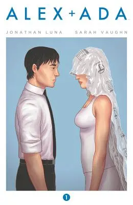 Alex + ADA Volumul 1 - Alex + ADA Volume 1