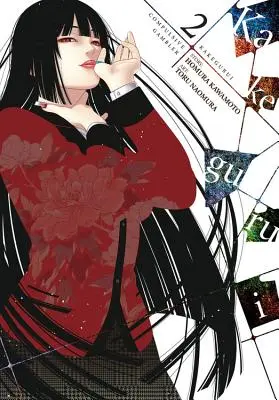 Kakegurui - Jucător compulsiv -, Vol. 2 - Kakegurui - Compulsive Gambler -, Vol. 2