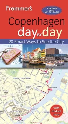 Frommer's Copenhaga zi de zi - Frommer's Copenhagen Day by Day
