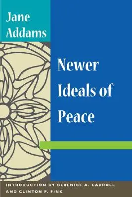 Noile idealuri ale păcii - Newer Ideals of Peace