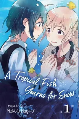 A Tropical Fish Yearns for Snow, Vol. 1, 1