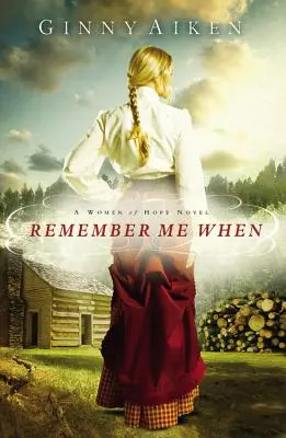 Amintește-ți de mine când - Remember Me When
