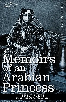 Memoriile unei prințese arabe - Memoirs of an Arabian Princess