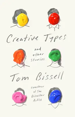 Tipuri creative: Și alte povestiri - Creative Types: And Other Stories