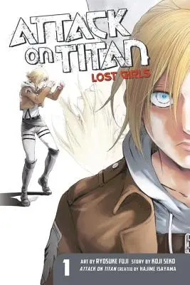 Attack on Titan: Girls Lost Manga 1 - Attack on Titan: Lost Girls the Manga 1