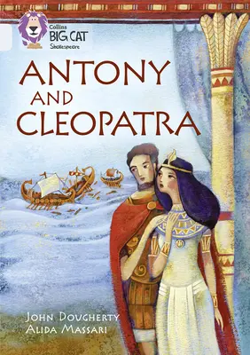 Antoniu și Cleopatra: Band 17/Diamond - Antony and Cleopatra: Band 17/Diamond