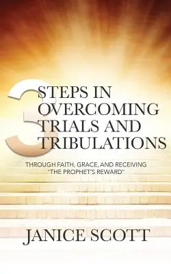 3 pași în depășirea încercărilor și necazurilor - 3 Steps in Overcoming Trials and Tribulations