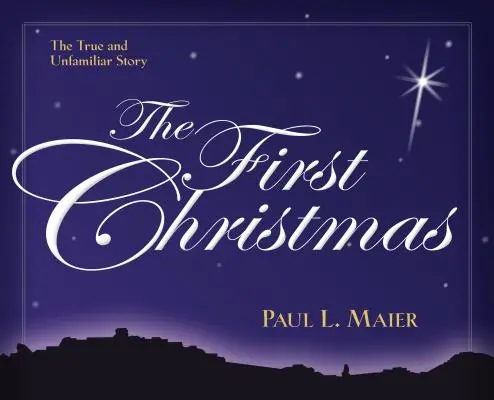 Primul Crăciun: Povestea adevărată și necunoscută - The First Christmas: The True and Unfamiliar Story