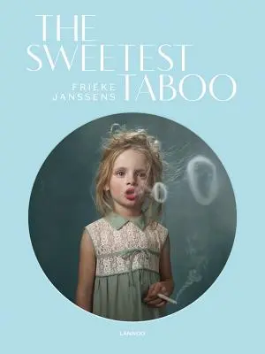 Cel mai dulce tabu - The Sweetest Taboo