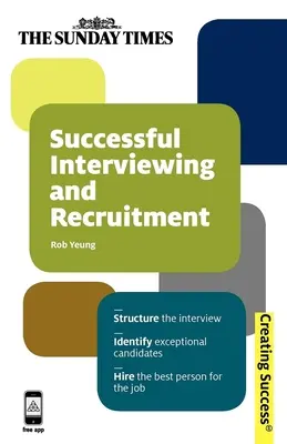 Interviu și recrutare de succes - Successful Interviewing and Recruitment