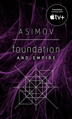 Fundația și Imperiul - Foundation and Empire