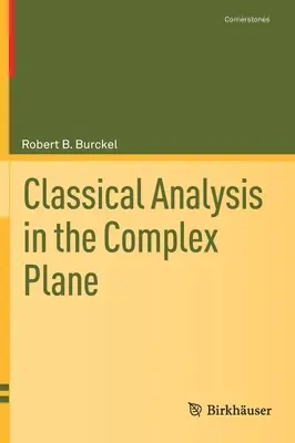 Analiza clasică în planul complex - Classical Analysis in the Complex Plane