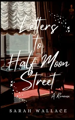 Scrisori către strada Half Moon - Letters to Half Moon Street