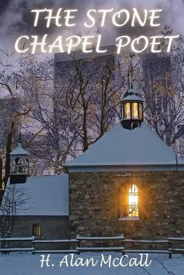 Poetul capelei de piatră - The Stone Chapel Poet